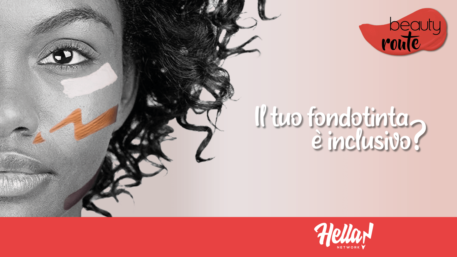 Il tuo fondotinta è inclusivo?