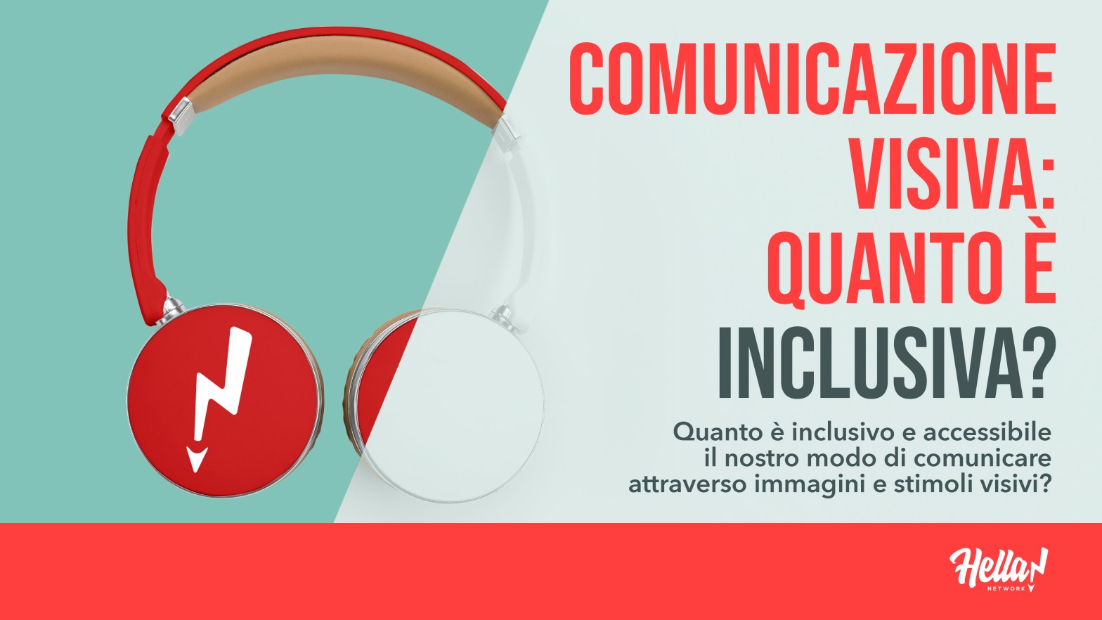 Comunicazione visiva: quanto è inclusiva? Quanto è inclusivo e accessibile il nostro modo di comunicare attraverso immagini e stimoli visivi? Nell'immagine sono riportate un paio di cuffie